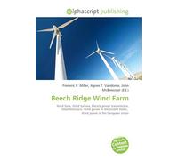 Beech Ridge Wind Farm: Wind farm, Wind turbine, Electric power transmission, MeadWestvaco, Wind power in the United States, Wind power in the European Union