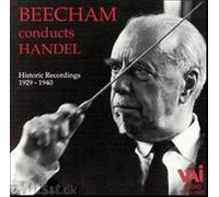 Beecham, Sir Thomas - Conducts Handel