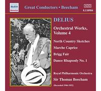 Beecham Sir Thomas - Orchestral Works Vol. 4 - Opere Per Orchestra (Integrale)