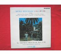 Beecham, Thomas - Beecham, Thomas More Beecham Lollipops LP HMV ALP1862 EX/EX 1961 Sir Thomas Beecham, Royal Philharmonic Orchestra