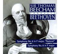 Beecham,Thomas - Beethoven: Symphonies No.6 (1952) & 8 (1951)