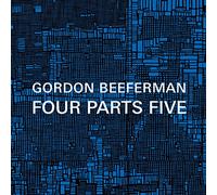 Beeferman/ Hess/ Nilsson/ Ilgenfritz/ Gold - Four Parts Five