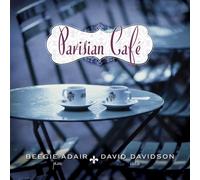 Adair Beegie & David Davidson - Parisian Cafe
