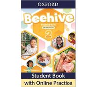 Beehive: Level 2: Student Book with Online Practice: Print Student Book and 2 years' access to Online Practice and Student Resources.