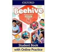 Beehive: Level 4: Student Book with Online Practice: Print Student Book and 2 years' access to Online Practice and Student Resources.