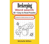 Beekeeping: Beekeeping themed large print word search book 50+ puzzles with answers 110 pages 6x9 inches for adults seniors and teens
