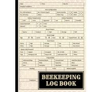 Beekeeping Log Book: Essential beekeeping tools, hive equipment, honey bee care, and beekeeper essentials - everything you need for successful hive management | beekeepers honey.