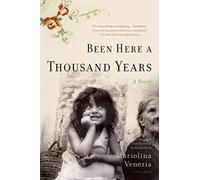 Been Here a Thousand Years