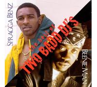 Beenie Man - 2 Badd DJ's: Best of