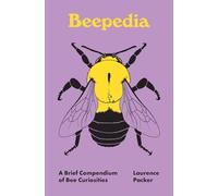 Laurence Packer Beepedia (Copertina rigida) Pedia Books
