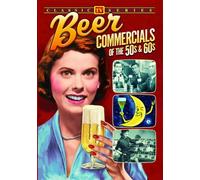Beer Commercials of the '50s & '60s