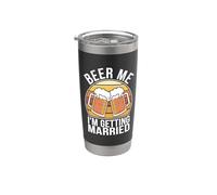Beer Me I'm Getting Married - Decorazione per celebrazioni Bicchiere termico in acciaio inox doppia parete