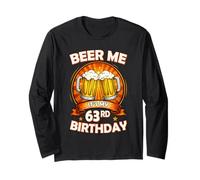 Beer Me It's My 63rd Birthday 63 Years Old Party Celebration Maglia a Manica