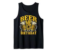 Beer Me Its My Birthday Divertente Regalo per Gli Amanti Canotta