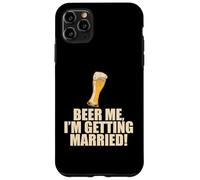 BEER ME MI STO PER SPOSARE - Meme sulla festa di addio al celibato Custodia per iPhone 11 Pro Max