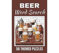 Beer Word Search Puzzle Book: Word Searches with Easy to Read Print about Beer | 50 Puzzles | 100 Pages | 6x9 Inches | Gift for Vacations, Holidays and Free Times | For Seniors, Adults and Teens.
