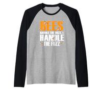 Bees Handle The Buzz I Handle The Fuzz Maglia con Maniche Raglan
