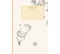 Bee's in love: A Lovely Composition Notebook to Let Your Ideas Bloom