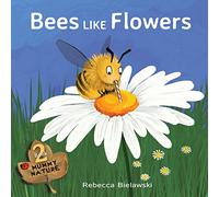 Bees Like Flowers: Volume 2