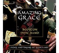 Beeston Pipe Band - Amazing Grace-Pipes And..