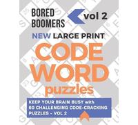 Beesville Books Bored Boomers New Large Print Codeword Puzzles (Tascabile)