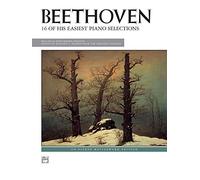 Beethoven: 16 of His Easiest Piano Selections : Practical Performing Edition