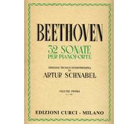 BEETHOVEN - 32 SONATE VOL. 1 - SONATE 1 - 12 - ED. CURCI - PIANOFORTE