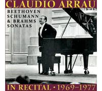 Beethoven/Brahms/Schumann - Claudio Arrau In Recital 1969-1977