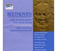 Beethoven: Cantate Der glorreiche Augenblick / Cantate auf die Erhebung Leopold des Zweiten zur Kaiserwurde by Deborah Voigt