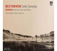Beethoven: Cello Sonatas - Webern: Works for Cello and Piano