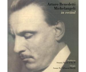 Beethoven/Chopin - Michelangeli Plays Piano Sonatas: Sonata No. 11 Op