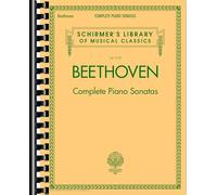 Beethoven: Complete Piano Sonatas, 32 Sonatas from Volumes 1 and 2 | Raccolta Completa di Sonate per Pianoforte Solo | Spartito Classico per Studio Avanzato Repertorio e Interpretazione Pianistica