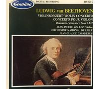 Beethoven: Concerto pour Violon; Romances nos. 1 & 2, Jean-Pierre Wallez, Violine und Orchestre National de Lille, Jean-Claude Casadesus