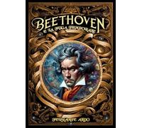 Beethoven e la Fuga Temporale - Aldo Ferrante