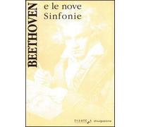 Beethoven e le nove sinfonie