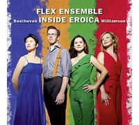 Beethoven/ Flex Ensemble - Inside Eroica