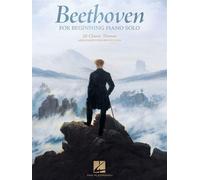 Beethoven for Beginning Piano Solo - 10 Classic Themes Arranged for Beginners