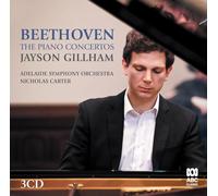 Beethoven/ Gillham, Jayson/ Adelaide Symphony - Beethoven: The Piano Concertos