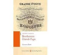 Beethoven: Grande Fuga. Con QR Code