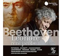 ベートーヴェン : 歌劇 「レオノーレ」 (Beethoven : Leonore / Rene Jacobs | Freiburger Barockorchester | Zurcher Sing-Akademie) [日本語帯・解説・対訳付]