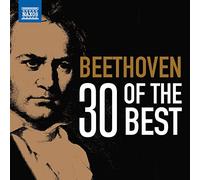 Ludwig van Beethoven – 30 of the Best – Cofanetto CD – NAXOS