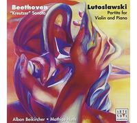 Beethoven/Lutoslawski - Kreutzer-Sonate/Partita