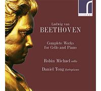 Beethoven/ Michael/ Tong - Complete Works Cello & Piano