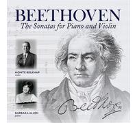 Beethoven / Monte Belknap - Sonatas for Piano & Violin