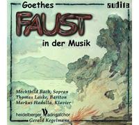 Beethoven/Schubert/Wagner/Mend - Goethes 'Faust' Set To Music