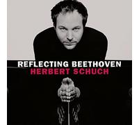Beethoven/ Schuch - Reflecting Beethoven