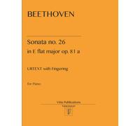 Beethoven Sonata. 26: in E flat major op. 81a