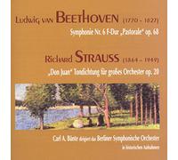 Beethoven/Strauss - Sym. No. 6/Don Juan