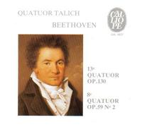 Beethoven: String Quartet No. 8, Op. 59 No. 2 / String Quartet No. 13, Op. 130 by Le Quatuor Talich