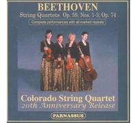 Beethoven: String Quartets, Op. 59, Nos. 1-3, Op. 74 by Colorado String Quartet